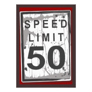 50th Birthday Party Grungy Speed Limit Sign Personalized Invitation