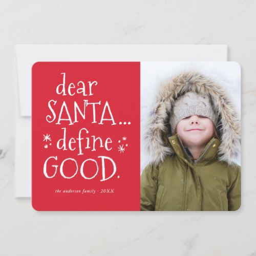 Dear Santa... Funny Holiday Photo Card